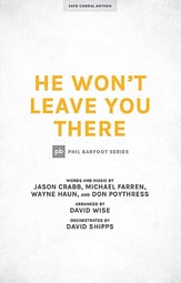 He Won't Leave You There SATB choral sheet music cover